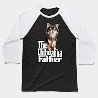 The Chihuahua Father Baseball T-Shirt